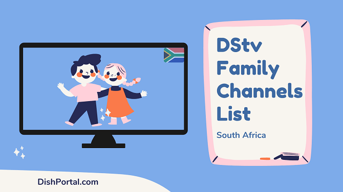 Dstv family channels list 2021 for customers in South Africa